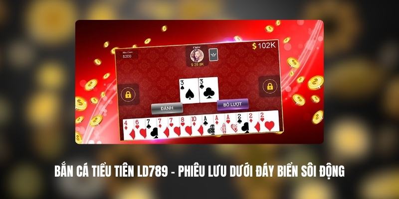 Tiến Lên Miền Nam LD789